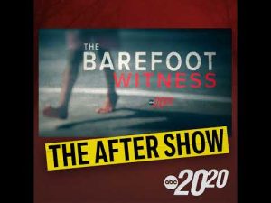 Read more about the article The After Show: The Barefoot Witness