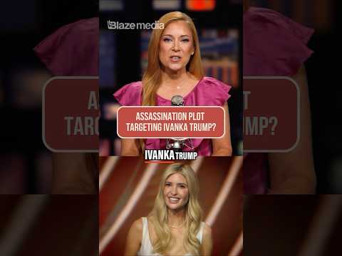 You are currently viewing Plot to Assassinate Ivanka Trump EXPOSED!