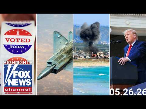 You are currently viewing Fox News Highlights – May 26th, 2026