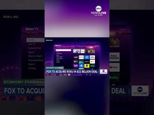 Read more about the article Fox Corp. has agreed to buy the streaming pioneer Roku