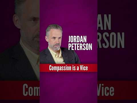 Read more about the article Peterson: Compassion is a Vice