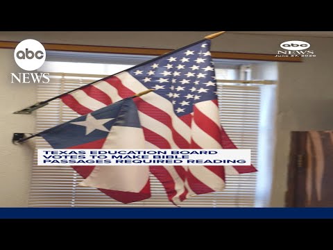 Read more about the article Texas education board votes to make Bible passages required reading