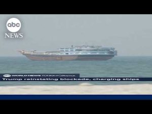 Read more about the article US reinstates blockade on Iranian ports as Trump vows fee to cross Strait of Hormuz