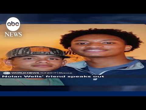 You are currently viewing Friend of Nolan Wells friend speaks out after 18-year-old’s mysterious death