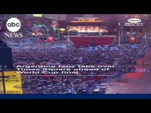 Read more about the article Argentina fans take over Times Square ahead of World Cup final