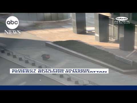 Read more about the article Suspect sets fire outside federal building in Manhattan