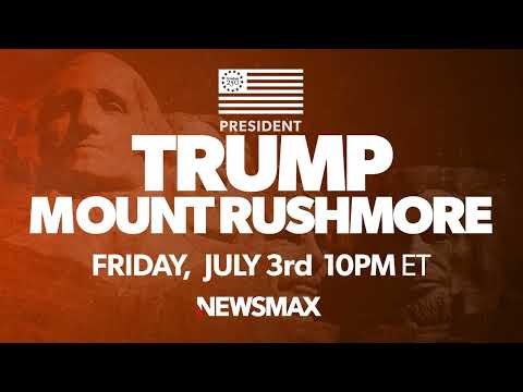 Read more about the article FRIDAY: President Trump LIVE from Mount Rushmore, 10 PM ET on NEWSMAX