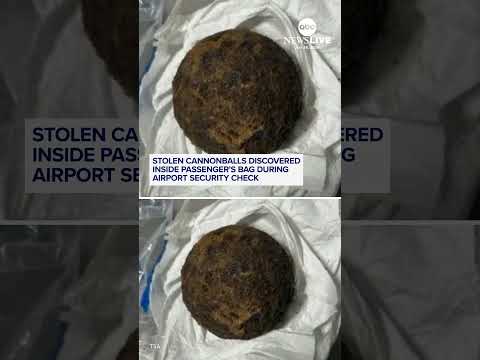 You are currently viewing Stolen cannonballs discovered inside passenger’s bag during airport security check
