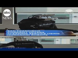Read more about the article San Francisco company offers cleaning service using humanoid robots