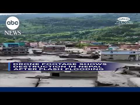 Read more about the article Drone footage shows destruction in Nepal after flash flooding