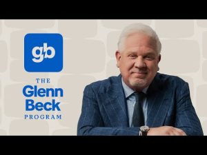 Read more about the article LIVE: The Glenn Beck Program | Hour 1 | 8/4/26