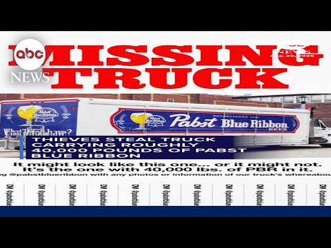 Read more about the article Thieves steal truck carrying roughly 40,000 pounds of Pabst Blue Ribbon