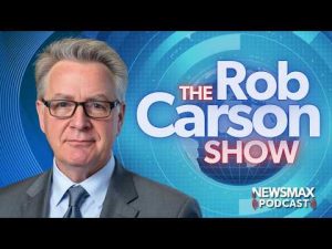 Read more about the article The Rob Carson Show LIVE (8/10/2026) | NEWSMAX Podcasts