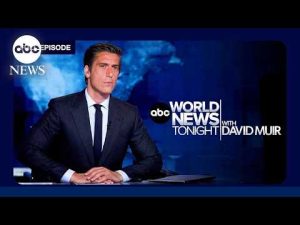 Read more about the article ABC World News Tonight with David Muir Full Broadcast – Aug. 9,2026