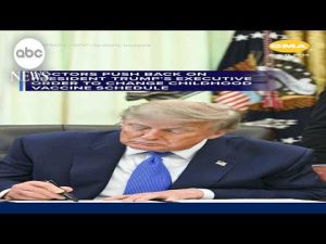 Read more about the article Doctors push back on President Trump’s executive order to change childhood vaccine schedule