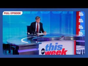 Read more about the article This Week with George Stephanopoulos Full Broadcast – Sunday, August 2, 2026