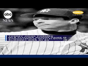 Read more about the article Tommy John, MLB pitcher whose name became synonymous with elbow surgery, dies at 83
