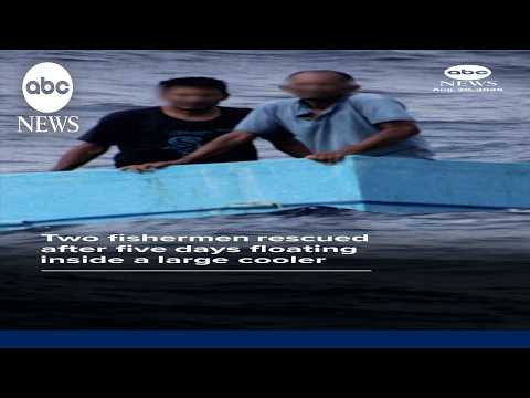 Read more about the article Two fishermen rescued after five days floating inside a large cooler