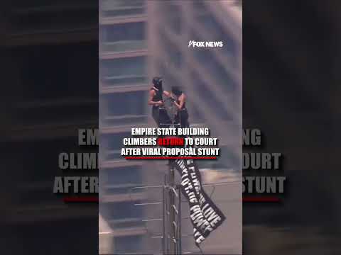 Read more about the article Empire State Building climbers RETURN to court after VIRAL proposal stunt #shorts #us #news #foxnews